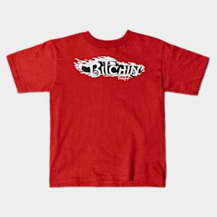 Bitchin' Kids T-Shirt